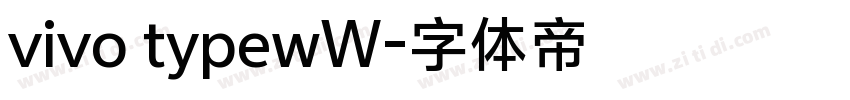 vivo typewW字体转换
